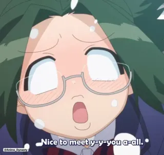 😩 Nice to meet y-y-you a-all. anime, nerveus, bril, vergadering, zweten telegram sticker