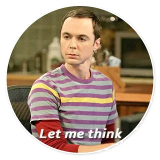 😕 Sheldon Cooper The Big Bang Theory Let me think sitcom, serie, personaje, tele, gracioso, pensando whatsapp sticker