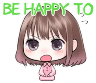 💻 BE HAPPY TO Anime, Cartoon, Fröhlich, Mädchen telegram sticker