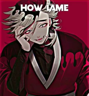 🖤 HOW LAME Аниме, Манга, Персонаж, Выражение, Отстой, Юмор telegram sticker
