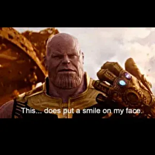 😂 Thanos Avengers This... does put a smile on my face. ตัวร้าย, มาร์เวล, อเวนเจอร์ส, ถุงมืออินฟินิตี้, ซูเปอร์ฮีโร่, ยิ้ม telegram sticker