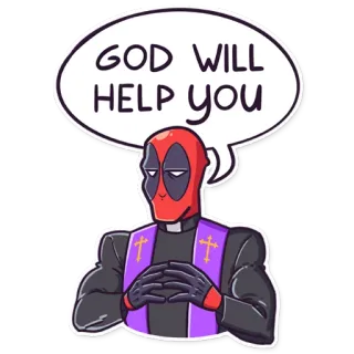 😈 Deadpool GOD WILL HELP YOU Deadpool, comic, superhero, priest, religion, meme, cartoon telegram sticker