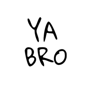 😊 YA BRO texto, mano, gíria whatsapp sticker