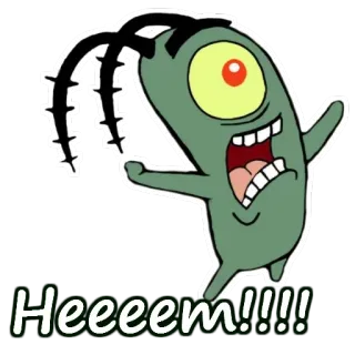 😫 Plankton SpongeBob SquarePants Heeeem!!!! Plancton, SpongeBob, Cartone animato, Divertente, Heeem telegram sticker