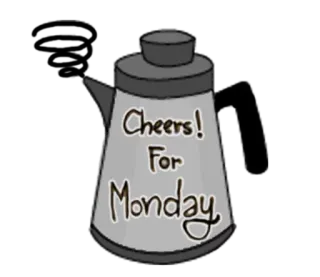 ☺️ Cheers! For Monday lunedì, salute, caffè, bollitore, divertente telegram sticker