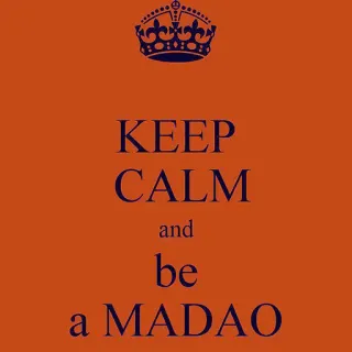 😎 KEEP CALM and be a MADAO ruhig bleiben, madao, parodie telegram sticker