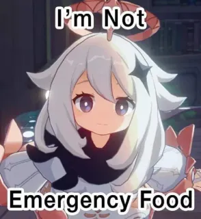 😠 Paimon Genshin Impact I'm Not Emergency Food อนิเมะ, ไพม่อน, เก็นชินอิมแพ็ค, เกม, น่ารัก, อาหาร telegram sticker