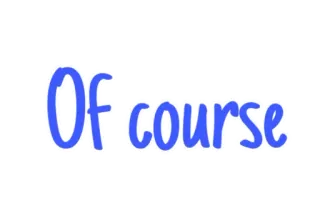 🇬🇧 Of course teks, afirmatif, persetujuan whatsapp sticker