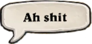 💩 Ah shit phrase, jurons, bulle whatsapp sticker