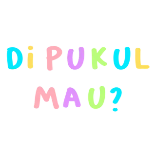 💬 DIPUKUL MAU? indonesiano, testo, sticker, domanda, colorato whatsapp sticker
