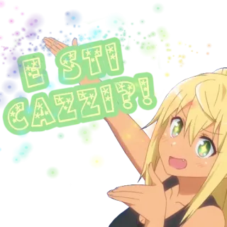 🙌 E STI CAZZI?! аниме, сленг, вопрос, итальянский telegram sticker