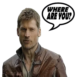 😑 Jaime Lannister Game of Thrones WHERE ARE YOU? Jaime Lannister, Game of Thrones, where are you, tv show, fantasy, HBO telegram sticker