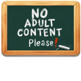 🔞 NO ADULT CONTENT Please! treści dla dorosłych, ograniczone, zabronione, bezpieczne treści telegram sticker