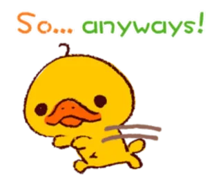 🤔 So... anyways! pato, lindo, animal, dibujo animado, texto, frase telegram sticker