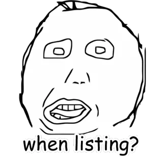 📅 when listing? Мем, Выражение, Интернет, Смешно, Вопрос, В замешательстве telegram sticker