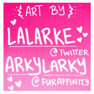 ❤️ ART BY LALARKE @TWITTER ARKYLARKY @FURAFFINITY whatsapp sticker