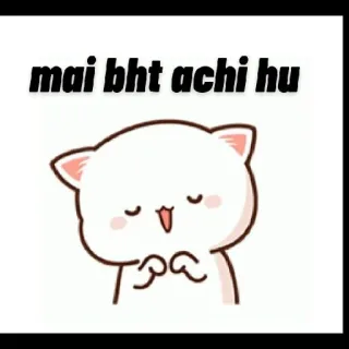 😉 mai bht achi hu gato, lindo, feliz whatsapp sticker