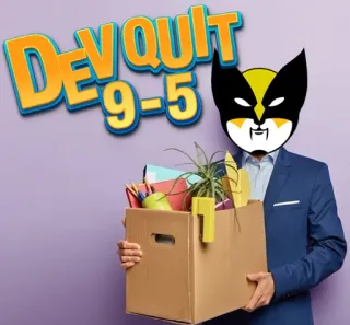 🤑 Wolverine DevQuit
9-5 career, job, quit, wolverine, cartoon, employee, developer telegram sticker