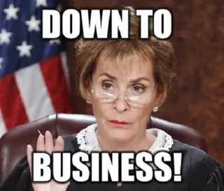 👮 Judge Judy DOWN TO BUSINESS! Judge Judy, Meme, Affari, Al lavoro telegram sticker