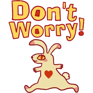 🐰 Don't Worry! coelho, fofo, coração, incentivo, desenho animado whatsapp sticker
