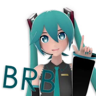 ☝ Hatsune Miku BRB Anime, Vocaloid, Hatsune Miku, Bin gleich wieder da, Charakter telegram sticker