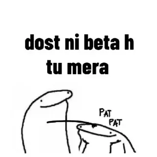 😂 dost ni beta h
tu mera 友情, 愛情, ほっこり, ミーム, Florkofcows telegram sticker