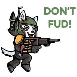 😤 DON'T FUD! Hund, Waffe, Helm, Anstößig, Meme telegram sticker
