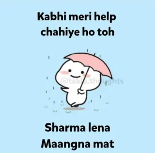😁 Kabhi meri help chahiye ho toh
Sharma lena
Maangna mat hilfe, cartoon, regenschirm, süß, freundlichkeit telegram sticker