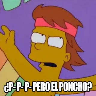😒 ¿P-P-P-PERO EL PONCHO? The Simpsons, cartoon, animated telegram sticker