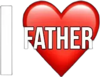 🌟 I ❤️ FATHER 愛, 父, ハート, 家族, パパ telegram sticker