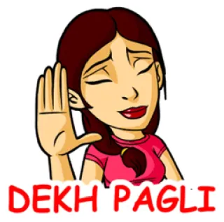 ✋ DEKH PAGLI donna, cartone animato, ragazza, espressione, hindi whatsapp sticker