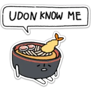 😞 UDON KNOW ME Udon, Nudeln, Essen, Witz, Wortspiel telegram sticker