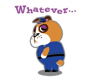 😒 Whatever... perro, policía, dibujos animados, lo que sea whatsapp sticker