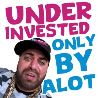 😪 UNDER INVESTED ONLY BY ALOT Мем, Инвестиции, Деньги, Финансы, недооцененный, много whatsapp sticker