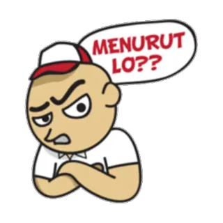 😏 MENURUT LO?? cartoon, annoyed, question, indonesian, expression telegram sticker