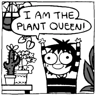 🌱 I AM THE PLANT QUEEN! plant, queen, plants, cartoon, woman, comic whatsapp sticker