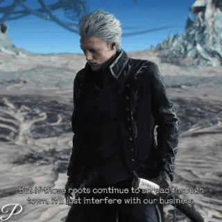 🗡 Vergil Devil May Cry 5 But if those roots continue to spread through town, st'll just interfere with our business. video game, anime, demon, sword, vergil telegram sticker