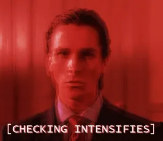 😡 Patrick Bateman American Psycho CHECKING INTENSIFIES Patrick Bateman, American Psycho, prüfen, verstärkt sich, Meme whatsapp sticker