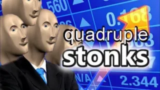 📈 quadruple stonks Stonks, Meme, Finance, Actions, Quadruple, Humour whatsapp sticker