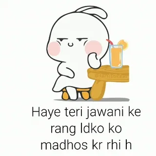 😐 Haye teri jawani ke rang ldko ko madhos kr rahi h 귀여운, 만화, 음료, 애니메이션 whatsapp sticker