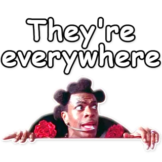 👀 They're everywhere telegram sticker
