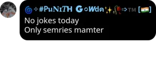 😐 No jokes today
Only semries mamter telegram sticker