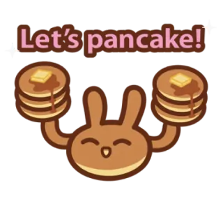 🥳 Let's pancake! 팬케이크, 음식, 귀여운, 토끼, 아침, 디저트 telegram sticker