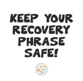 ❗ KEEP YOUR RECOVERY PHRASE SAFE! frase de recuperación, seguro, contraseña, seguridad telegram sticker