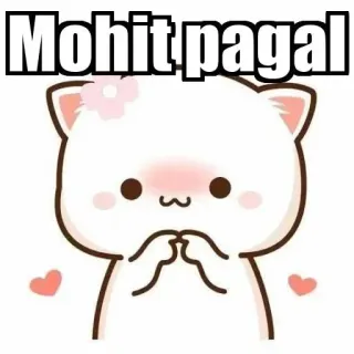 ⚜ Mohit pagal chat, mignon, animal, dessin animé, autocollant, rougir, pêche whatsapp sticker