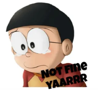 😔 Not Fine YAARRRR khóc, buồn, khó chịu, hoạt hình, cảm xúc whatsapp sticker