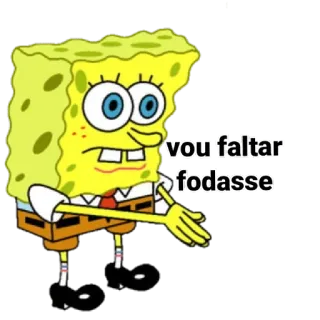 🏫 Spongebob Spongebob Squarepants vou faltar fodasse spongebob, cartoon, meme, fodasse telegram sticker