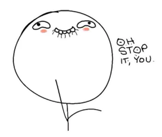 ® OH STOP IT, YOU. Meme, Engraçado, Meme da internet, Humor, Desenho animado telegram sticker