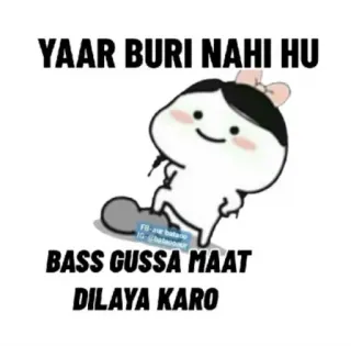 🥲 YAAR BURI NAHI HU
BASS GUSSA MAAT
DILAYA KARO Desenho animado, Bonito, Hindi, Texto, Declaração telegram sticker