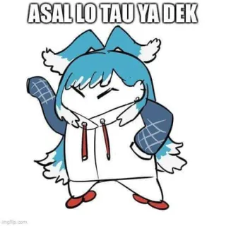 ☝ ASAL LO TAU YA DEK telegram sticker